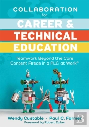 Collaboration For Career And Technical Education