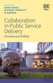 Collaboration In Public Service Delivery - Promise And Pitfalls