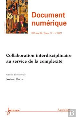 Bertrand.pt - Collaboration Interdisciplinaire Au Service De La Complexite Document Numerique Rsti Serie Dn Vol 14