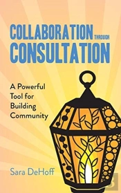 Collaboration Through Consultation