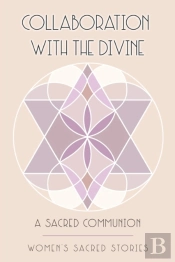 Collaboration With The Divine