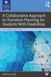Collaborative Approach To Transition Planning For Students With Disabilities