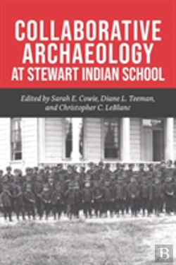 Bertrand.pt - Collaborative Archaeology At Stewart Indian School