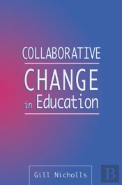 Collaborative Change In Education