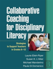Collaborative Coaching For Disciplinary Literacy