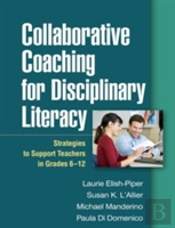 Collaborative Coaching For Disciplinary Literacy