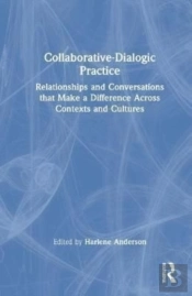 Collaborative-Dialogic Practice