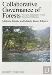 Collaborative Governance Of Forestry