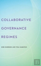 Collaborative Governance Regimes
