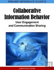 Collaborative Information Behavior