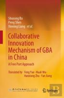 Collaborative Innovation Mechanism Of Gba In China
