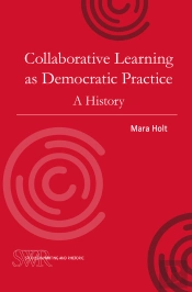 Collaborative Learning As Democratic Practice