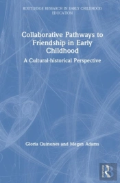 Collaborative Pathways To Friendship In Early Childhood