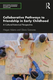 Collaborative Pathways To Friendship In Early Childhood