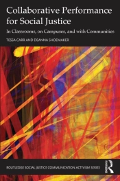 Collaborative Performance For Social Justice