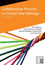 Collaborative Practice In Critical Care Settings
