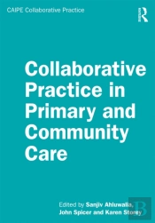 Collaborative Practice In Primary And Community Care