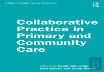 Collaborative Practice In Primary And Community Care