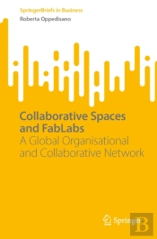 Collaborative Spaces And Fablabs