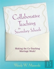 Collaborative Teaching In Secondary Schools