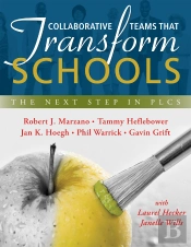 Collaborative Teams That Transform Schools