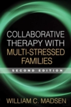 Bertrand.pt - Collaborative Therapy With Multi-Stressed Families, Second Edition