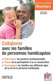 Collaborer Avec Les Familles De Personnes Handicapées
