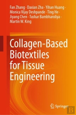 Bertrand.pt - Collagen-Based Biotextiles For Tissue Engineering