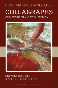 Bertrand.pt - Collagraphs And Mixed-Media Printmaking