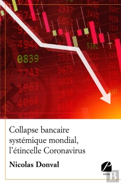 Bertrand.pt - Collapse Bancaire Systémique Mondial, L'Étincelle Coronavirus