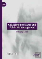 Collapsing Structures And Public Mismanagement