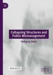 Collapsing Structures And Public Mismanagement