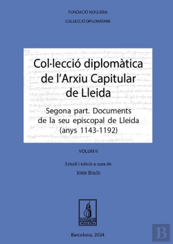 Bertrand.pt - Colleccio Diplomatica Larxiu Capitular Lleida Segon
