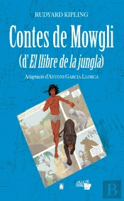 Col·Lecció Dual 007 - Contes De Mowgli (D'El Llibre De La Jungla)