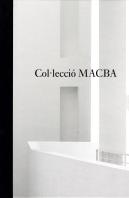Col·Lecció Macba. Una Selecció