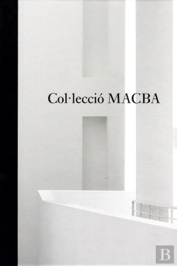 Bertrand.pt - Col·Lecció Macba. Una Selecció