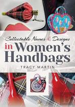 Collectable Names And Designs In Women'S Handbags