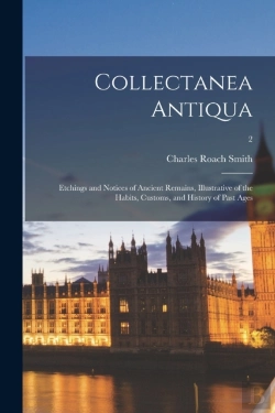 Bertrand.pt - Collectanea Antiqua : Etchings And Notic