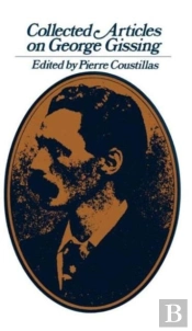 Collected Articles On George Gissing