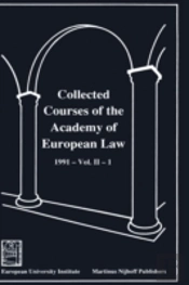 Collected Courses Of The Academy Of European Law 1991 Vol. Ii - 1