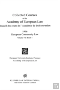 Bertrand.pt - Collected Courses Of The Academy Of European Law 1996 Vol. Vii - 1