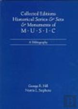 Collected Editions, Historical Series & Sets, & Monuments Of Music