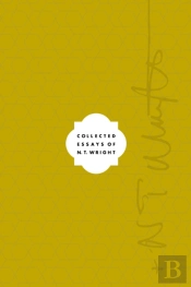 Collected Essays Of N. T. Wright Set