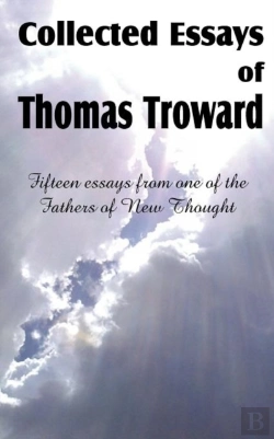Bertrand.pt - Collected Essays Of Thomas Troward