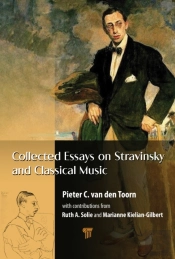 Collected Essays On Stravinsky And Classical Music