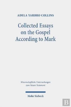 Bertrand.pt - Collected Essays On The Gospel According To Mark