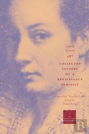 Collected Letters Of A Renaissance Feminist