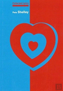 Bertrand.pt - Collected Lyrics: Pete Shelley