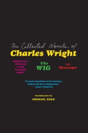 Collected Novels Of Charles Wright