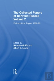 Collected Papers Of Bertrand Russell, Volume 2